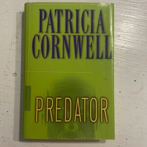 2005 First Edition Patricia Cornwell Predator hardcover book with dust cover